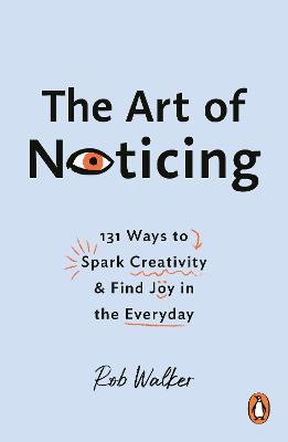 Art of Noticing