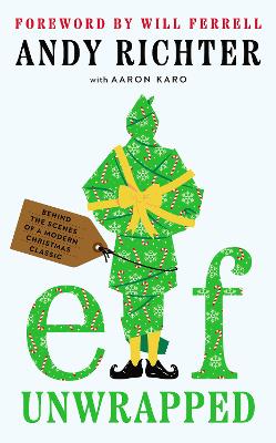 Elf Unwrapped (Hardcover)