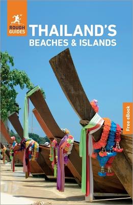 Rough Guides: Thailand's Beaches and Islands 9th Edition (Paperback)