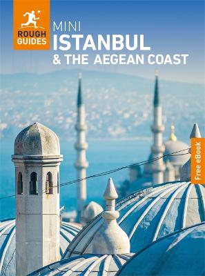 Istanbul & the Aegean Coast