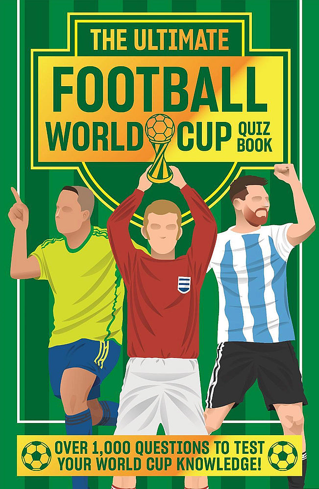 The Ultimate Football World Cup Quiz Book (Hardcover)