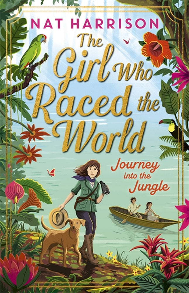 The Girl Who Raced the World: Journey Into the Jungle