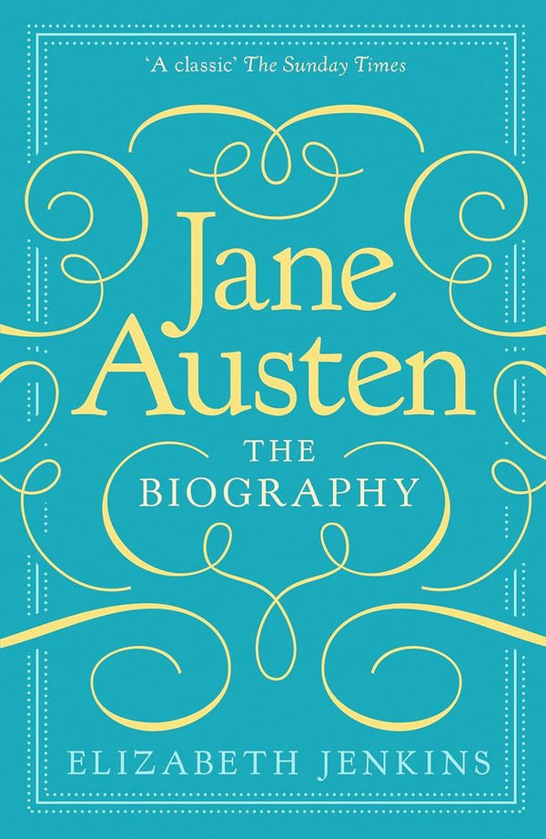 Jane Austen: The Biography (Trade Paperback)
