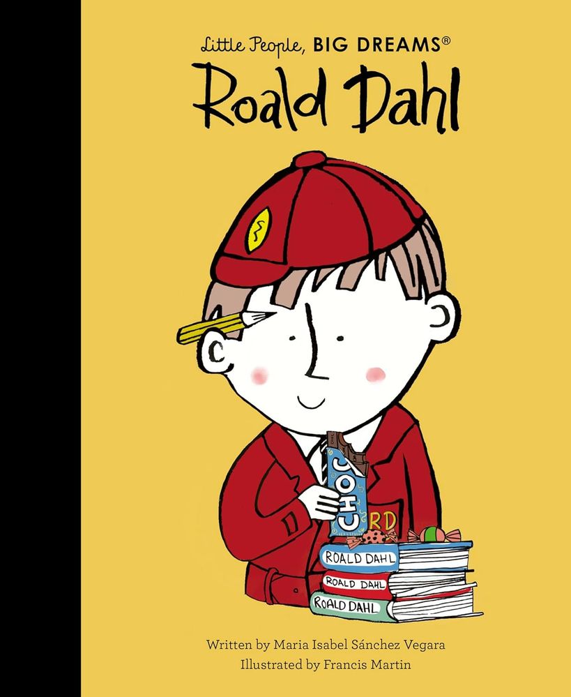 Little People, Big Dreams: Roald Dahl (Hardcover)
