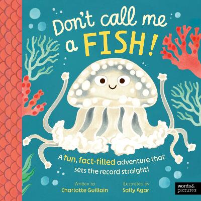 Don't Call Me A Fish (Paperback)