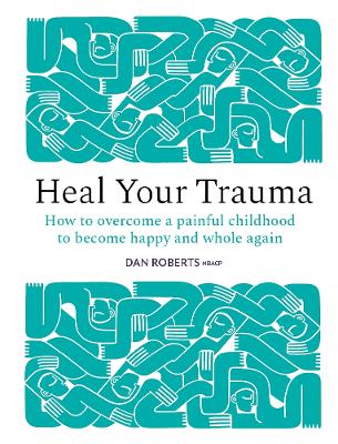 Heal Your Trauma (Hardcover)