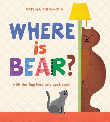 Where Is Bear (Board Book)