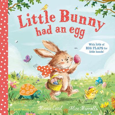 Little Bunny Had an Egg