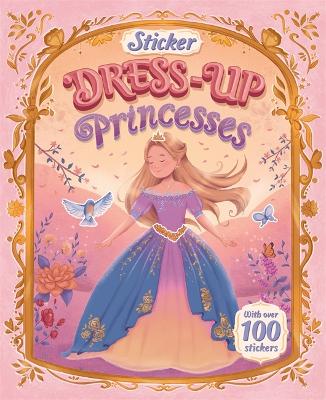 Princess Sticker Dress Up (Paperback)