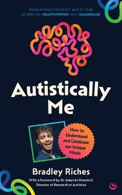 Autistically Me (Trade Paperback)