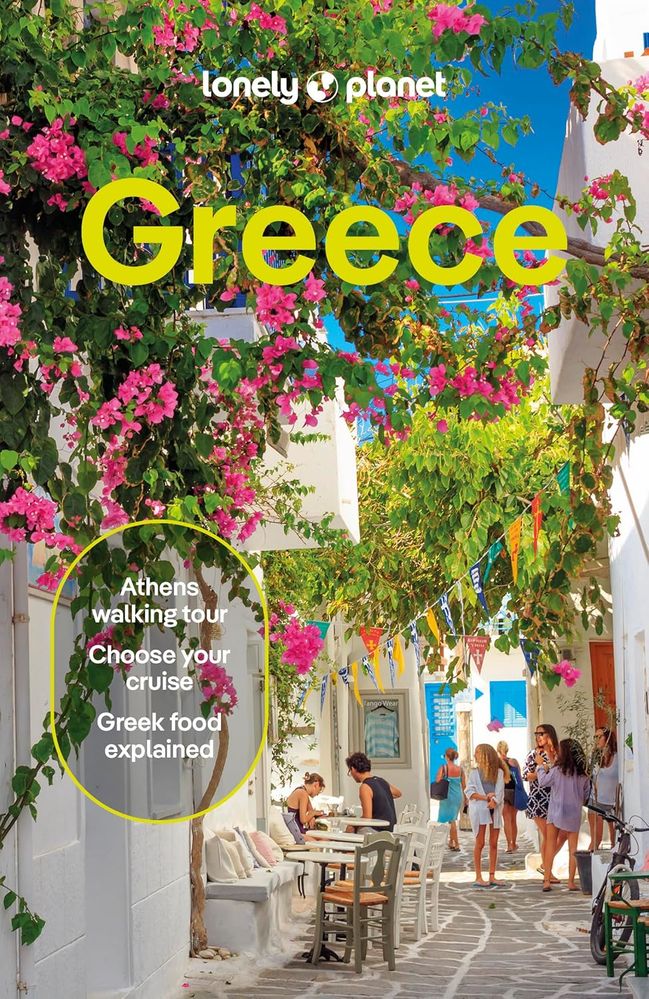 Lonely Planet: Greece 2025 - 17th Edition