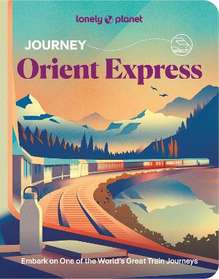 Journey Orient Express