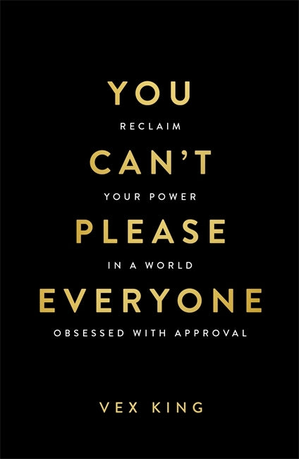 You Can’t Please Everyone (Trade Paperback)