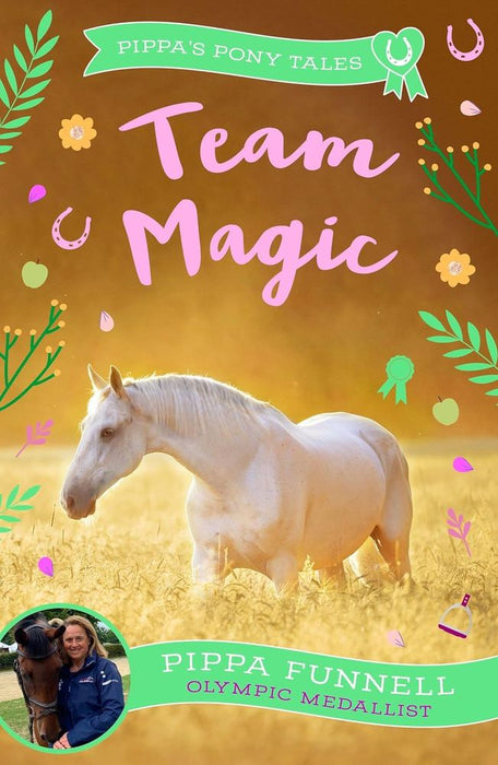 Pippa's Pony Tales 22: Team Magic (Paperback)