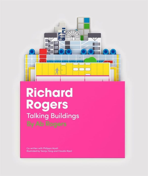 Richard Rogers Talking Buildings (Hardcover)