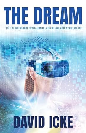 The Dream: The Extraordinary Revelation Of Who We Are And Where We Are (Trade Paperback)