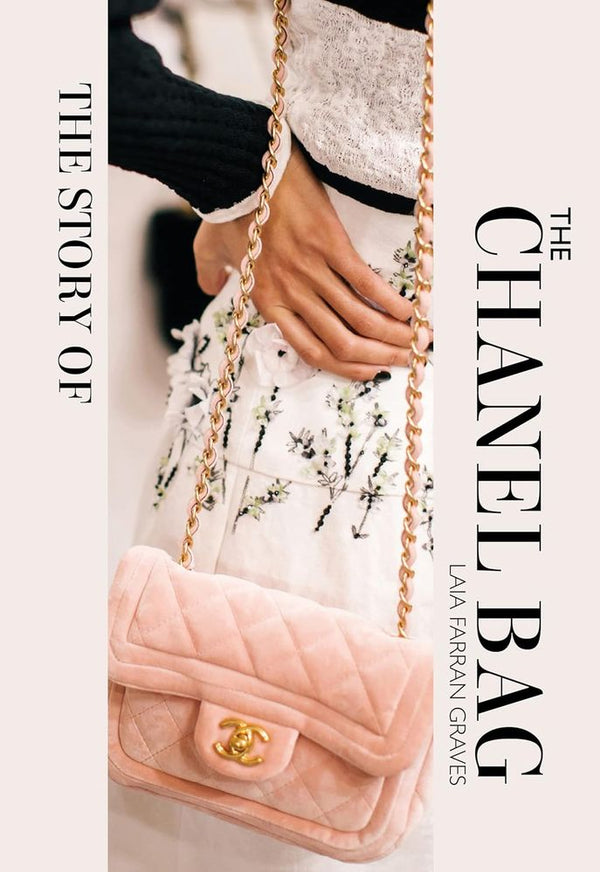 The Story Of The Channel Bag (Hardcover)