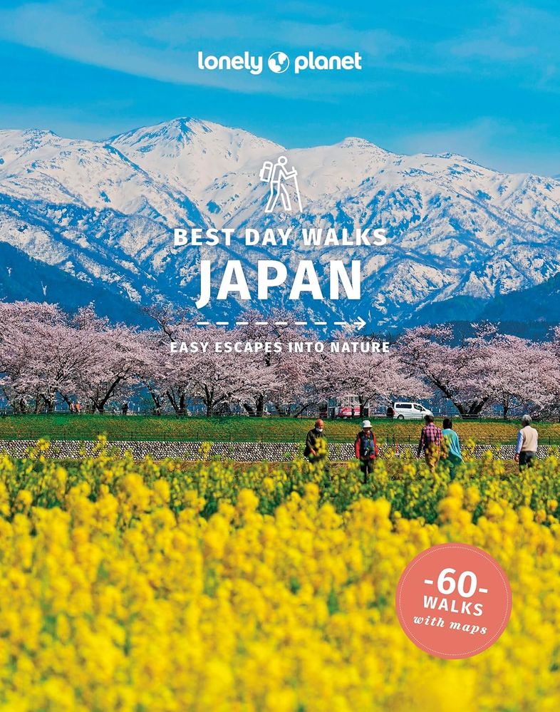 Lonely Planet Best Day Walks Japan 2 (Paperback)