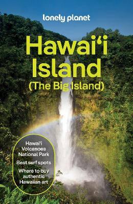 Lonely Planet: Hawai'i The Big Island 2026 - 7th Edition