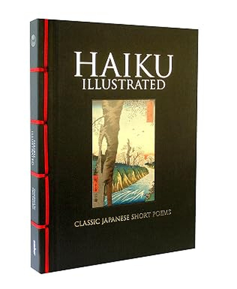 Haiku Illustrated: Classic Japanese Short Poems (Hardcover)