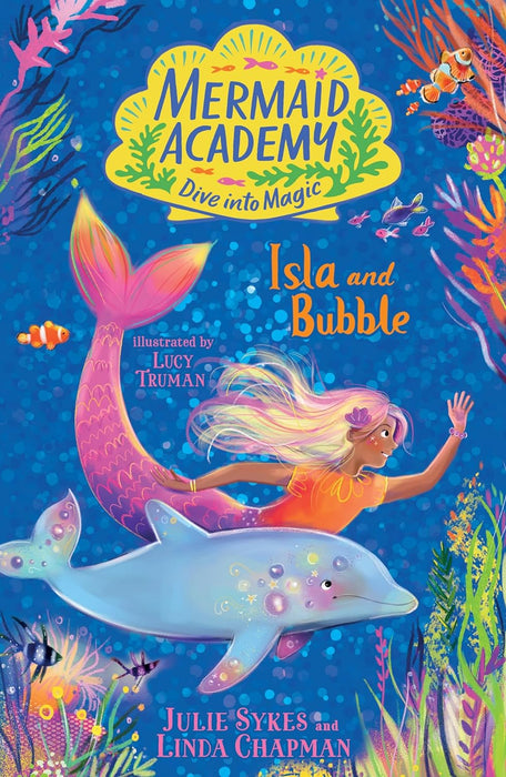 Mermaid Academy 1: Isla and Bubble (Paperback)