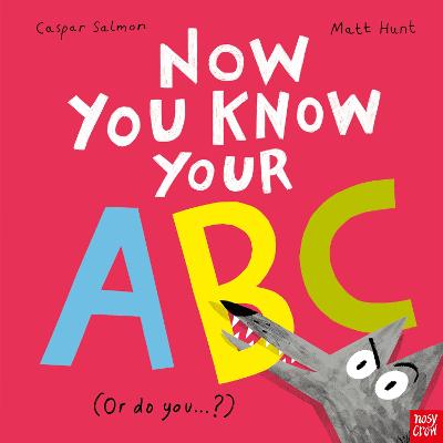 Now You Know Your ABC (Hardcover)