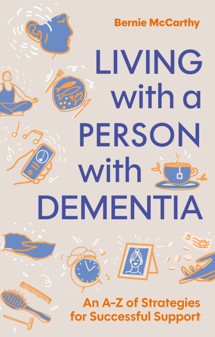 Living with a Person with Dementia (Trade Paperback)