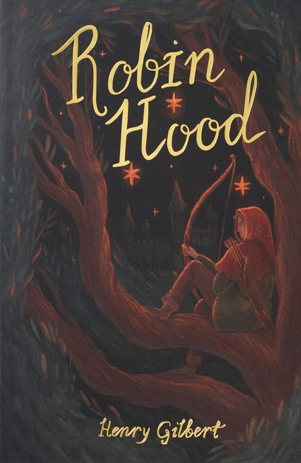 Robin Hood (Wordsworth Classics Exclusive Collection)