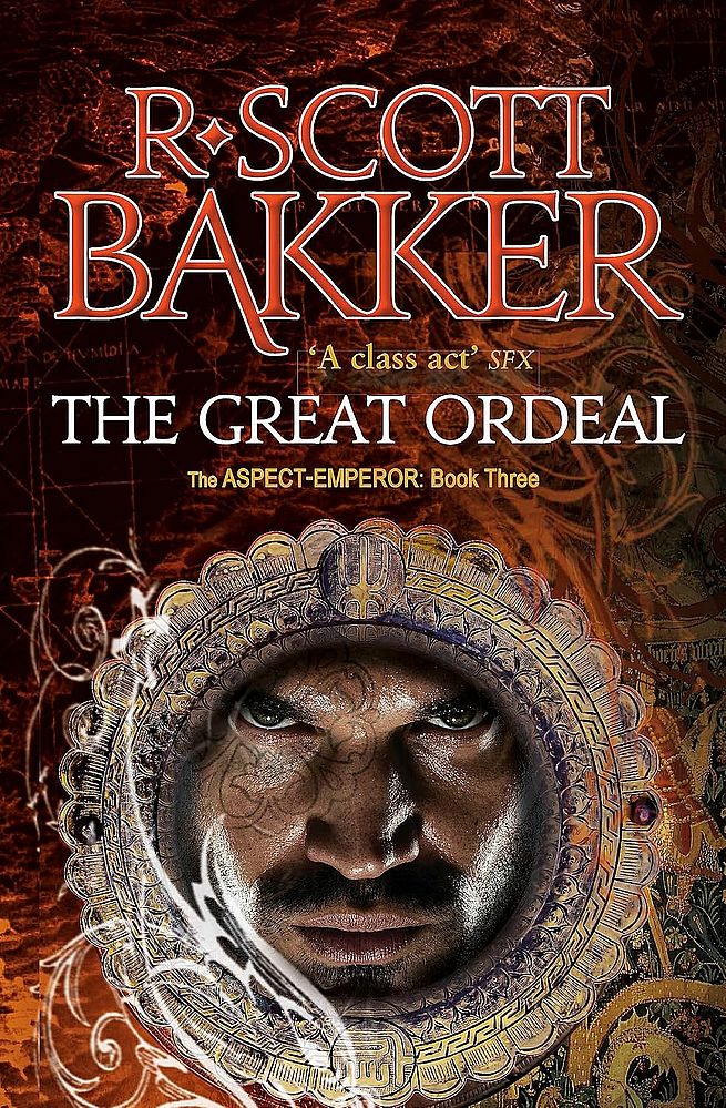 Aspect-Emperor 3: The Great Ordeal (Trade Paperback)