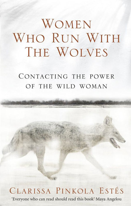 Women Who Run with Wolves 30th Anniversary edition