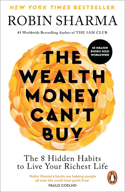 The Wealth Money Can't Buy (Paperback)