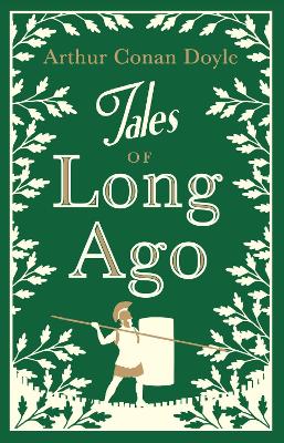 Alma Classics: Tales Of Long Ago (Paperback)