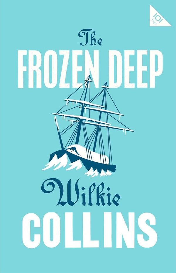 The Frozen Deep (Paperback)