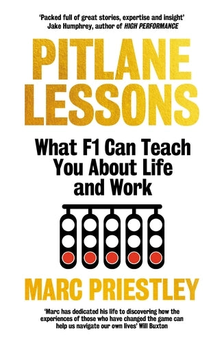 Pitlane Lessons: What F1 Can Teach You About Life & Work (Hardcover)