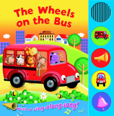 The Wheels On The Bus - 4 Button Sound Book (Board Book)