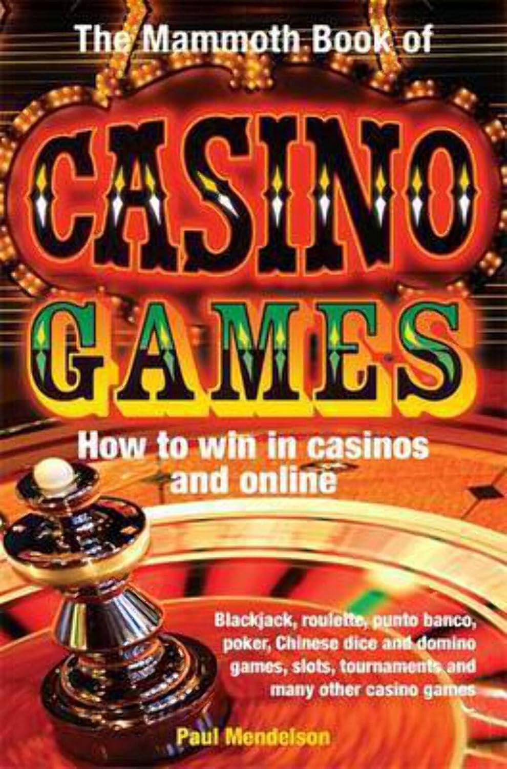 The Mammoth Book of Casino Games (Paperback)