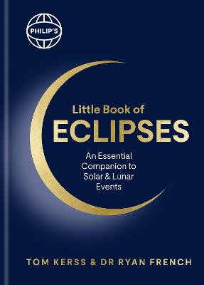 Philip's Little Book of Eclipses: An Essential Companion to Solar and Lunar Events (Hardcover)