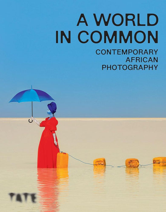 A World in Common: Contemporary African Photography