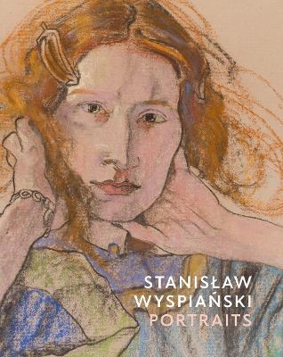 Stanislaw Wyspianski Portraits (Hardcover)