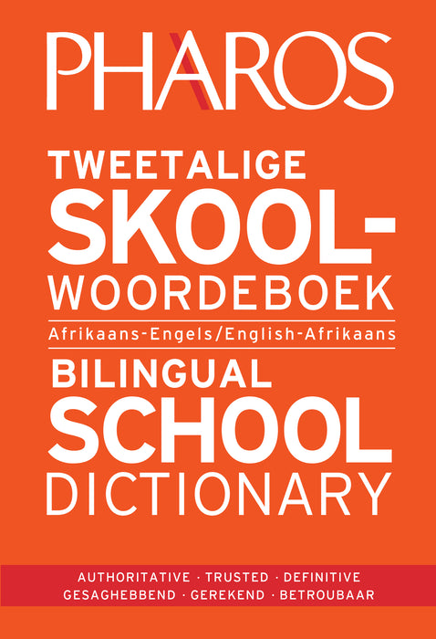 Pharos Tweetalige Skoolwoordeboek: Bilingual School Dictionary (Paperback)