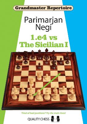 1.e4 vs The Sicilian I (Grandmaster Repertoire)