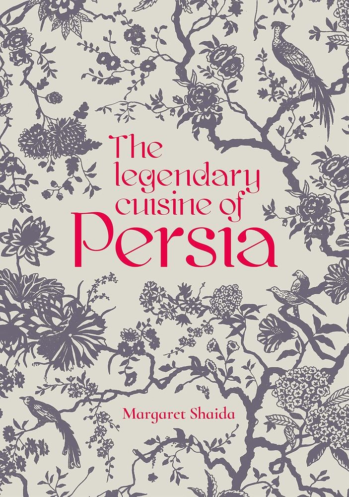 The Legendary Cuisine Persia