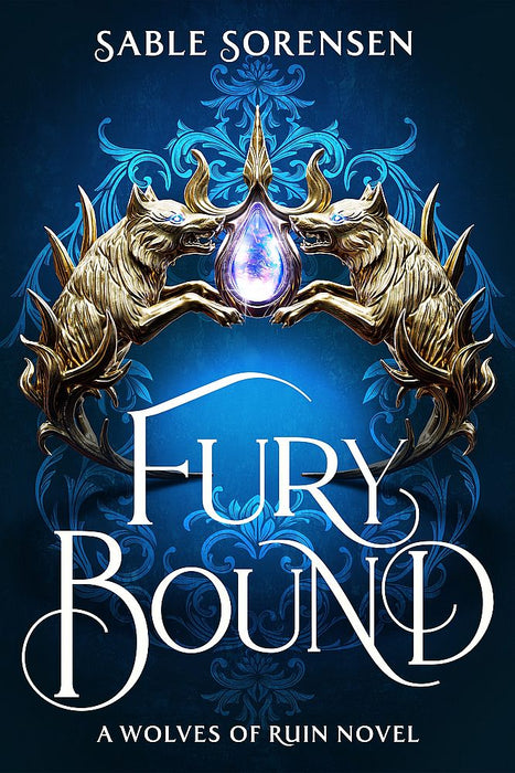 The Wolves of Ruin 2: Fury Bound (Trade Paperback)