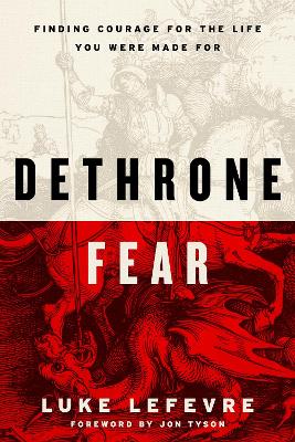 Dethrone Fear