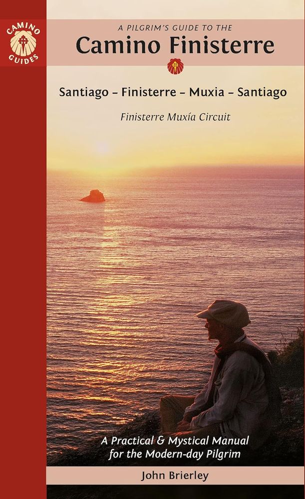 A Pilgrim's Guide to the Camino Finisterre