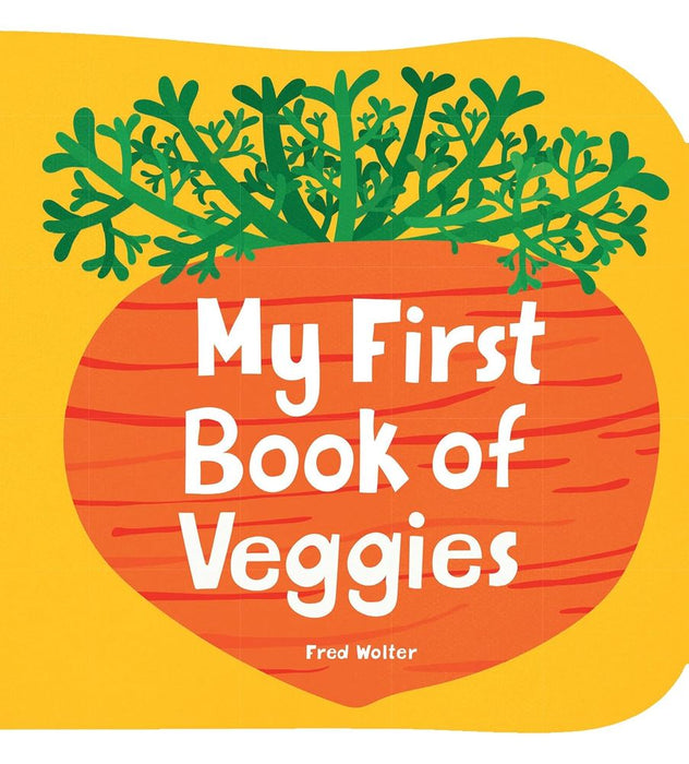 My First Book of Veggies (Board Book)