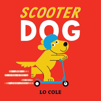 Scooter Dog (Paperback)