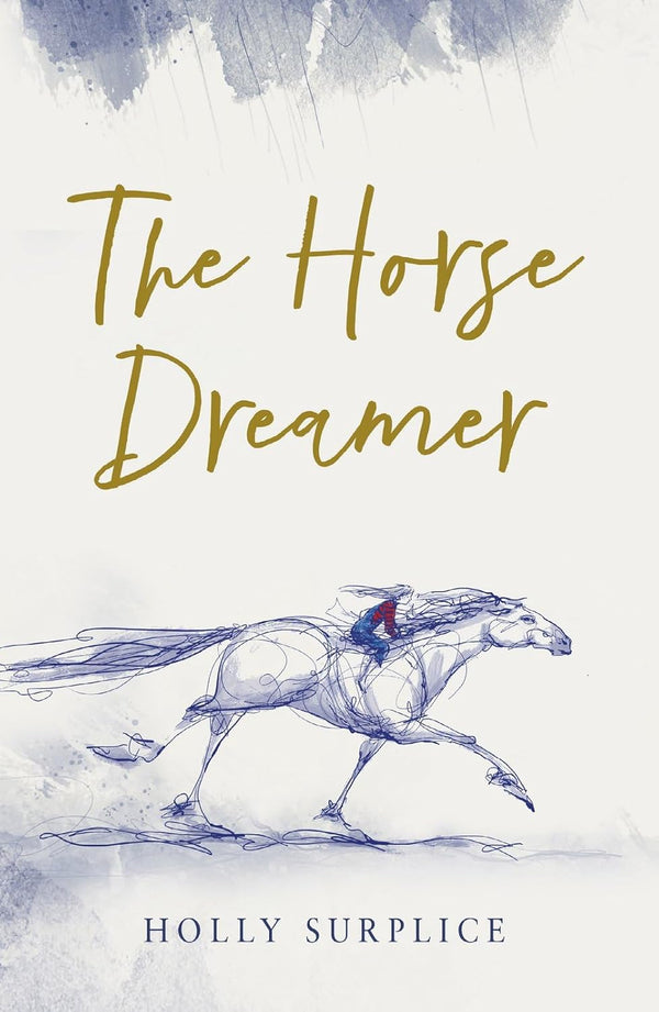 The Horse Dreamer (Hardcover)
