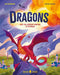 Dragons: Meet The Legendary Monsters Of Mythology (Hardcover)