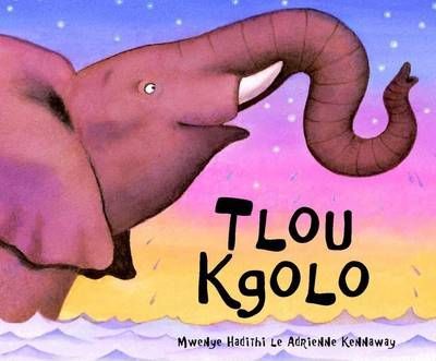 Tlou Kgolo (Paperback)